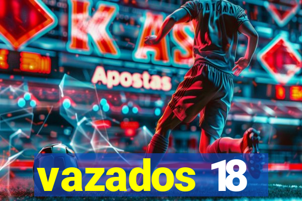 vazados 18